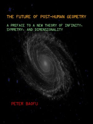 cover image of The Future of Post-Human Geometry